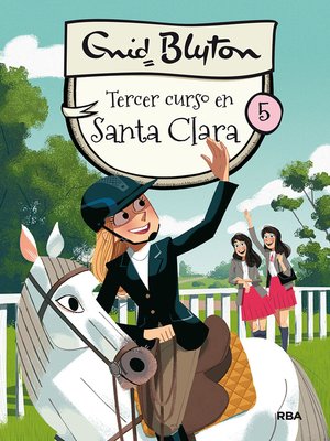 cover image of Santa Clara 5--Tercer curso en Santa Clara